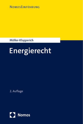 Möller-Klapperich |  Möller-Klapperich, J: Energierecht | Buch |  Sack Fachmedien