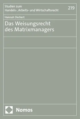 Dechert |  Das Weisungsrecht des Matrixmanagers | Buch |  Sack Fachmedien