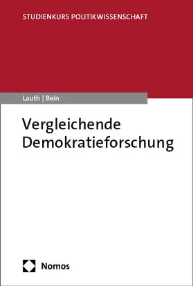 Lauth / Bein |  Vergleichende Demokratieforschung | Buch |  Sack Fachmedien