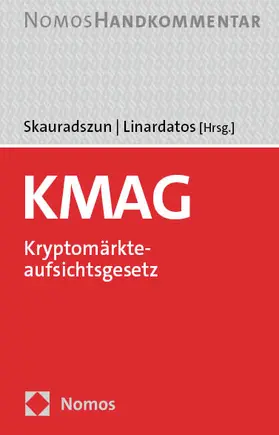 Skauradszun / Linardatos |  Kryptomärkteaufsichtsgesetz: KMAG | Buch |  Sack Fachmedien