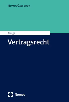 Denga |  Vertragsrecht | Buch |  Sack Fachmedien