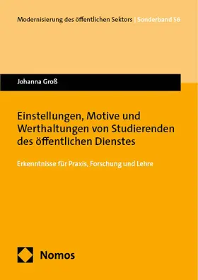 Groß | Einstellungen, Motive und Werthaltungen von Studierenden des öffentlichen Dienstes | Buch | 978-3-7560-1554-2 | sack.de