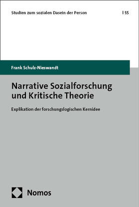 Schulz-Nieswandt |  Narrative Sozialforschung und Kritische Theorie | Buch |  Sack Fachmedien