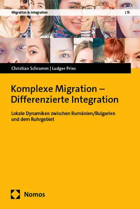 Schramm / Pries |  Komplexe Migration - Differenzierte Integration | Buch |  Sack Fachmedien