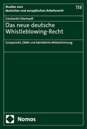 Eberhardt | Das neue deutsche Whistleblowing-Recht | Buch | 978-3-7560-1590-0 | sack.de