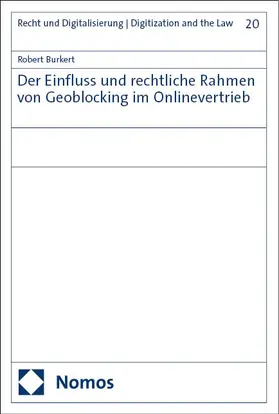 Burkert |  Der Einfluss und rechtliche Rahmen von Geoblocking im Onlinevertrieb | Buch |  Sack Fachmedien