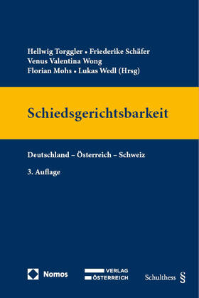 Torggler / Schäfer / Wong |  Handbuch Schiedsgerichtsbarkeit | Buch |  Sack Fachmedien