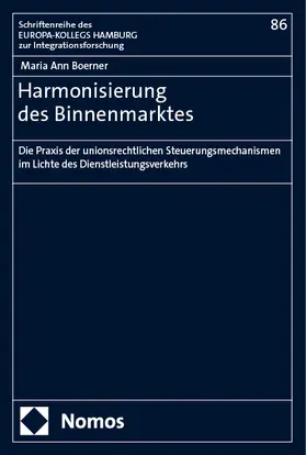 Boerner |  Harmonisierung des Binnenmarktes | Buch |  Sack Fachmedien