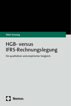 Sossong |  HGB- versus IFRS-Rechnungslegung | Buch |  Sack Fachmedien