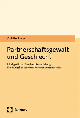 Roesler |  Partnerschaftsgewalt und Geschlecht | Buch |  Sack Fachmedien