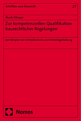 Klimpel |  Zur kompetenziellen Qualifikation baurechtlicher Regelungen | Buch |  Sack Fachmedien