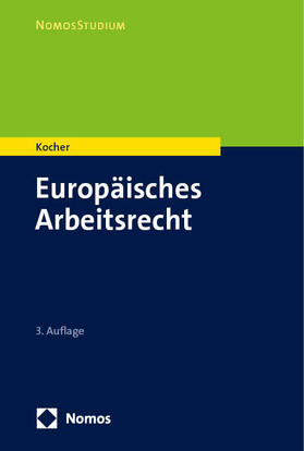 Kocher |  Europäisches Arbeitsrecht | Buch |  Sack Fachmedien