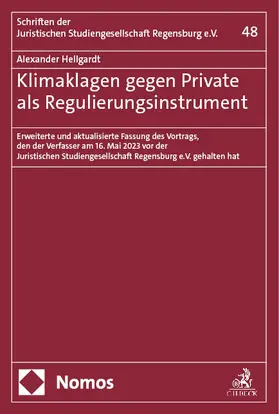 Hellgardt |  Klimaklagen gegen Private als Regulierungsinstrument | Buch |  Sack Fachmedien