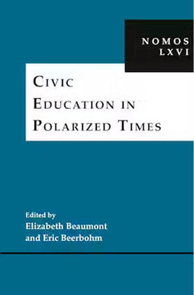 Beaumont / Beerbohm |  Civic Education in Polarized Times | Buch |  Sack Fachmedien