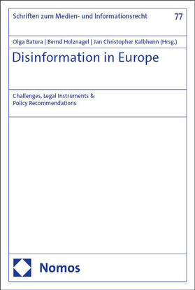 Batura / Holznagel / Kalbhenn |  Disinformation in Europe | Buch |  Sack Fachmedien