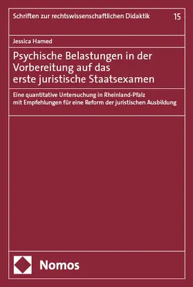 Hamed |  Psychische Belastungen in der Vorbereitung auf das erste juristische Staatsexamen | Buch |  Sack Fachmedien