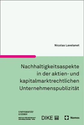 Lavelanet |  Nachhaltigkeitsaspekte in der aktien- und kapitalmarktrechtlichen Unternehmenspublizität | Buch |  Sack Fachmedien