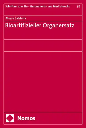 Salehnia |  Bioartifizieller Organersatz | Buch |  Sack Fachmedien