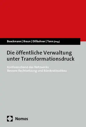 Boockmann / Braun / Dillbahner |  Die öffentliche Verwaltung unter Transformationsdruck | Buch |  Sack Fachmedien