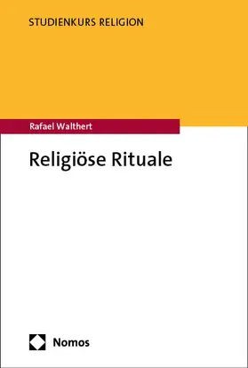 Walthert |  Religiöse Rituale | Buch |  Sack Fachmedien