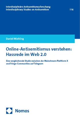 Miehling |  Online-Antisemitismus verstehen: Hassrede im Web 2.0 | Buch |  Sack Fachmedien