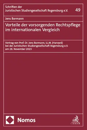 Bormann |  Vorteile der vorsorgenden Rechtspflege im internationalen Vergleich | Buch |  Sack Fachmedien