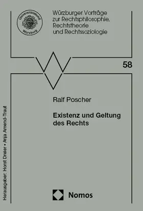 Poscher |  Existenz und Geltung des Rechts | Buch |  Sack Fachmedien