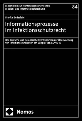 Enderlein |  Informationsprozesse im Infektionsschutzrecht | Buch |  Sack Fachmedien