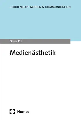 Ruf |  Medienästhetik | Buch |  Sack Fachmedien