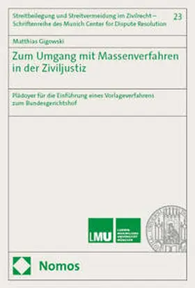 Gigowski |  Zum Umgang mit Massenverfahren in der Ziviljustiz | Buch |  Sack Fachmedien