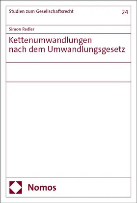 Redler |  Kettenumwandlungen nach dem Umwandlungsgesetz | Buch |  Sack Fachmedien