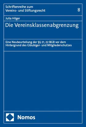 Hilger |  Die Vereinsklassenabgrenzung | Buch |  Sack Fachmedien