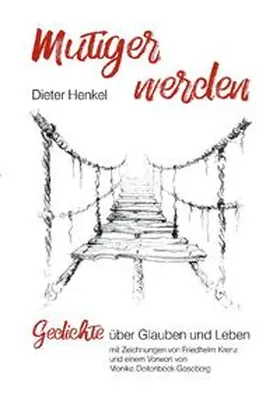 Henkel |  mutiger werden | Buch |  Sack Fachmedien