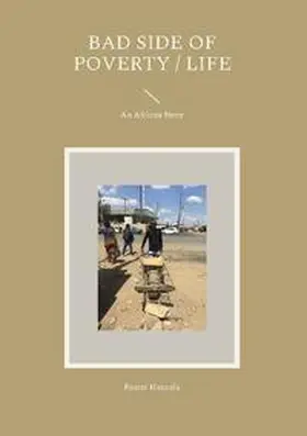 Hanzala / Grillmeyer |  Bad Side of Poverty / Life | Buch |  Sack Fachmedien