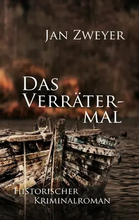 Zweyer |  Das Verrätermal | eBook | Sack Fachmedien