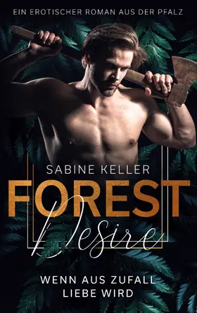 Keller |  Forest Desire | eBook | Sack Fachmedien