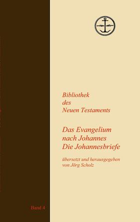 Scholz |  Das Evangelium nach Johannes Die Johannesbriefe | eBook | Sack Fachmedien