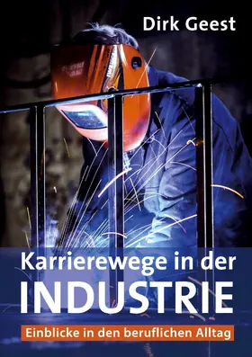 Geest |  Karrierewege in der Industrie | eBook | Sack Fachmedien