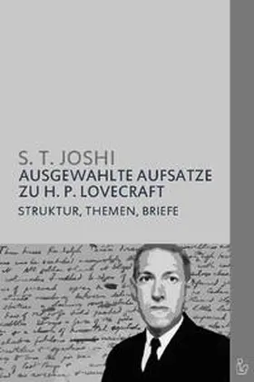 Joshi / Rottensteiner |  AUSGEWÄHLTE AUFSÄTZE ZU H. P. LOVECRAFT | Buch |  Sack Fachmedien