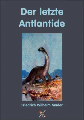 Mader | Der letzte Atlantide | E-Book | sack.de