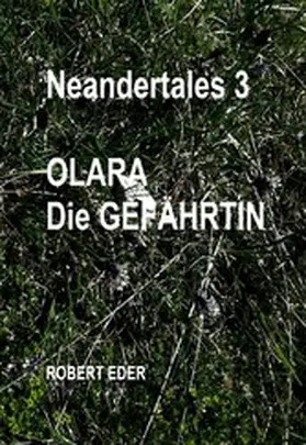 Eder |  Neandertales 3 | eBook | Sack Fachmedien