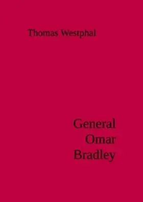 Westphal |  General Omar Bradley | eBook | Sack Fachmedien