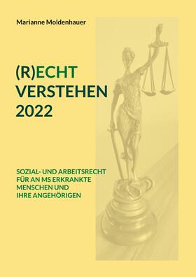 Moldenhauer |  (R)ECHT VERSTEHEN 2022 | eBook | Sack Fachmedien