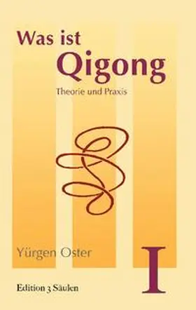 Oster |  Was ist Qigong | Buch |  Sack Fachmedien