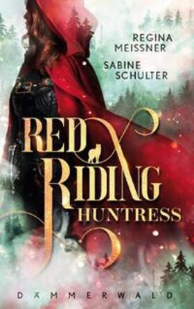Schulter / Meissner |  Red Riding Huntress | Buch |  Sack Fachmedien