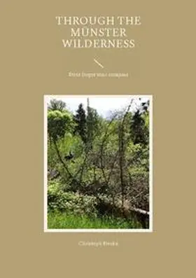 Henke |  Through the Münster Wilderness | Buch |  Sack Fachmedien