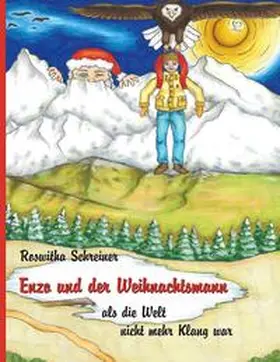 Schreiner |  Enzo und der Weihnachtsmann | Buch |  Sack Fachmedien