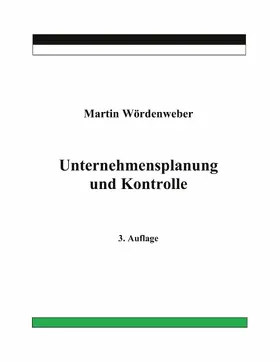 Wördenweber |  Unternehmensplanung und Kontrolle | eBook | Sack Fachmedien