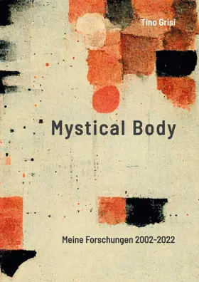 Grisi / Sundermann |  Mystical Body | eBook | Sack Fachmedien