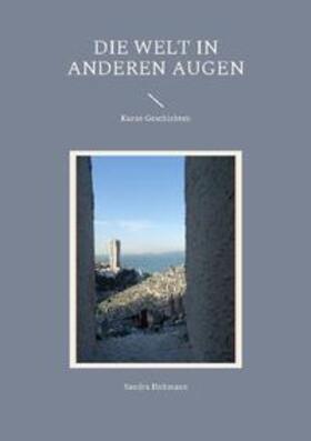 Hohmann | Die Welt in anderen Augen. | Buch | 978-3-7568-6074-6 | sack.de